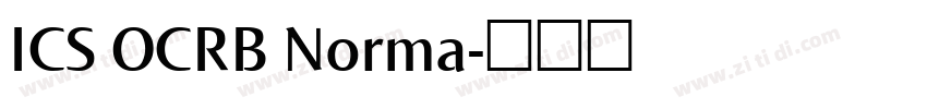 ICS OCRB Norma字体转换